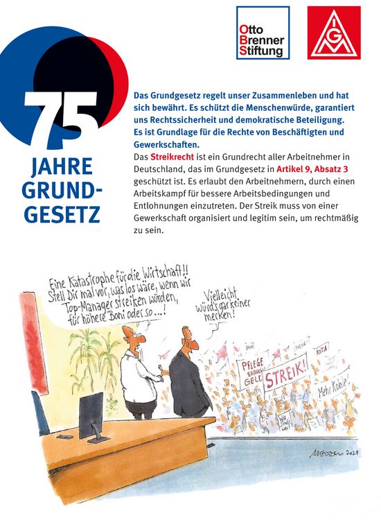 Kari von Gerhard Mester. Zwei Manager stehen neben einem Schreibtisch und schauen aus einer Fensterfront auf eine Straße auf der ein Demonstrationszug vorbeiläuft. Die Demonstrierenden halten Plakate hoch auf denen steht: "Pflege braucht Geld! , "Streik!", "Mehr Kohle", "Wir sinds wert!". Der links stehende Manager im weißen Hemd sagt zu dem rechts neben ihm stehenden im Anzug: "Eine Katastrophe für die Wirtschaft!! Stell Dir mal vor, was los wäre, wenn wir Top-Manager streiken würden, für höhere Boni oder so ...!" Der andere antwortet ".. Vielleicht würd's gar keiner merken!"