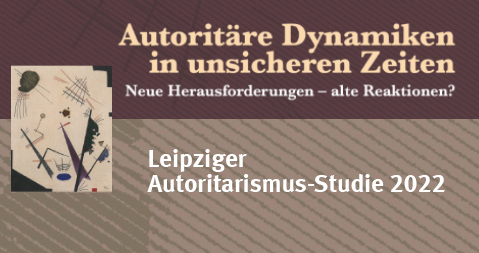 Leipziger Autoritarismus-Studie 2022