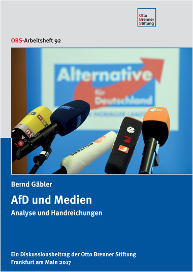 AfD und Medien – Analyse und Handreichungen AfD und Medien – Analyse und Handreichungen