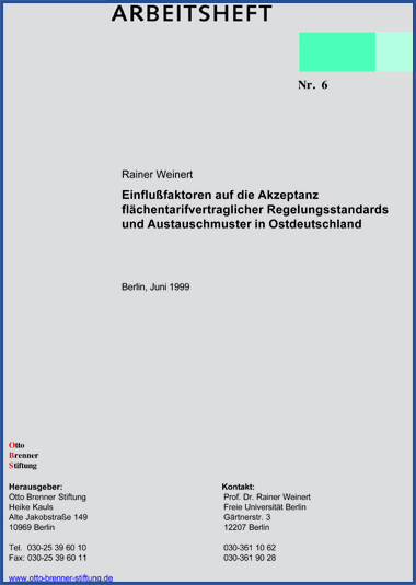 Einflussfaktoren auf die Akzeptanz flächentarifvertraglicher Regelungsstandards Einflussfaktoren auf die Akzeptanz flächentarifvertraglicher Regelungsstandards