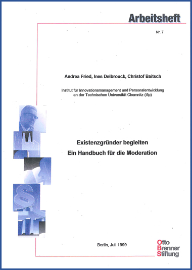 Existenzgründer begleiten Existenzgründer begleiten