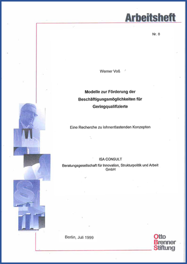 Modelle zur Förderung der Beschäftigungsmöglichkeiten für Geringqualifizierte Modelle zur Förderung der Beschäftigungsmöglichkeiten für Geringqualifizierte
