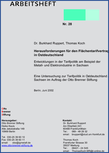 Herausforderungen für den Flächentarifvertrag in Ostdeutschland Herausforderungen für den Flächentarifvertrag in Ostdeutschland