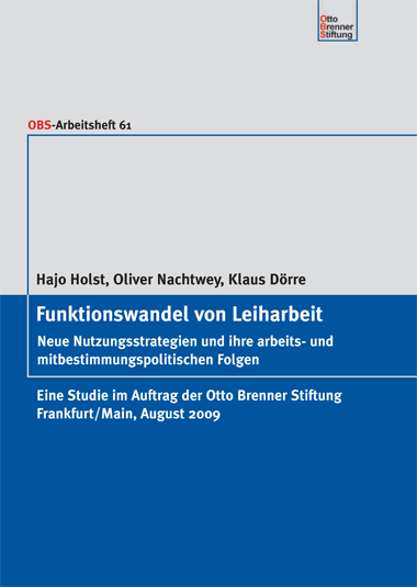 Funktionswandel von Leiharbeit Funktionswandel von Leiharbeit