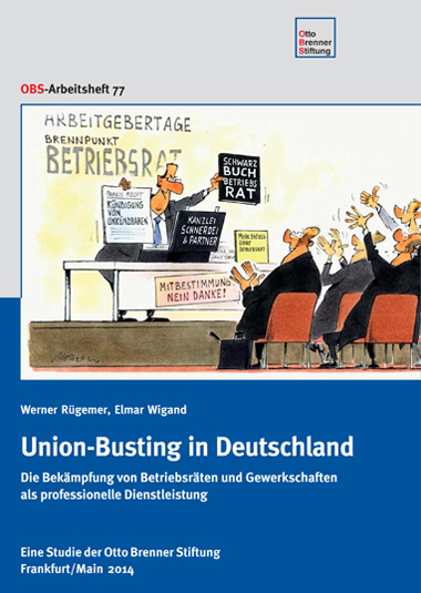 Union-Busting in Deutschland Union-Busting in Deutschland