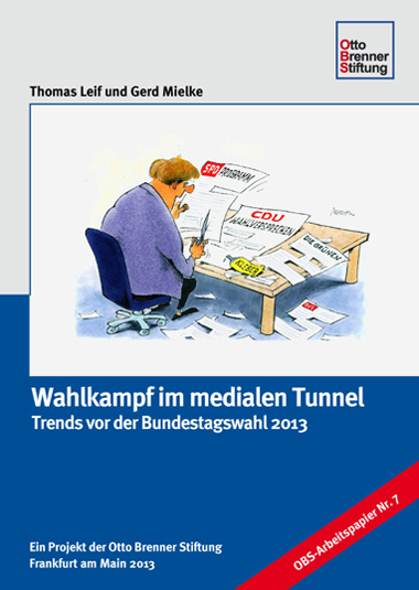 Wahlkampf im medialen Tunnel Wahlkampf im medialen Tunnel