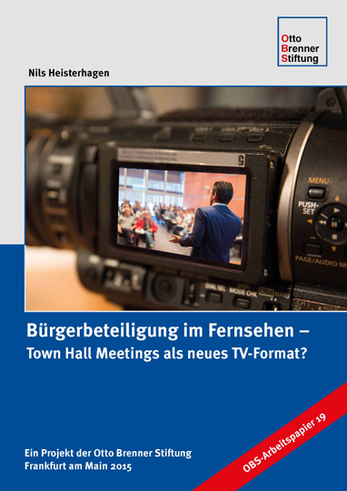 Bürgerbeteiligung im Fernsehen Bürgerbeteiligung im Fernsehen
