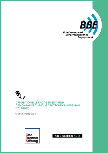 Oppositionelle Engagement- und Demokratiepolitik im Deutschen Bundestag (2017-2021) Oppositionelle Engagement- und Demokratiepolitik im Deutschen Bundestag (2017-2021)